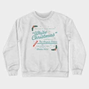 White Christmas Ad Crewneck Sweatshirt